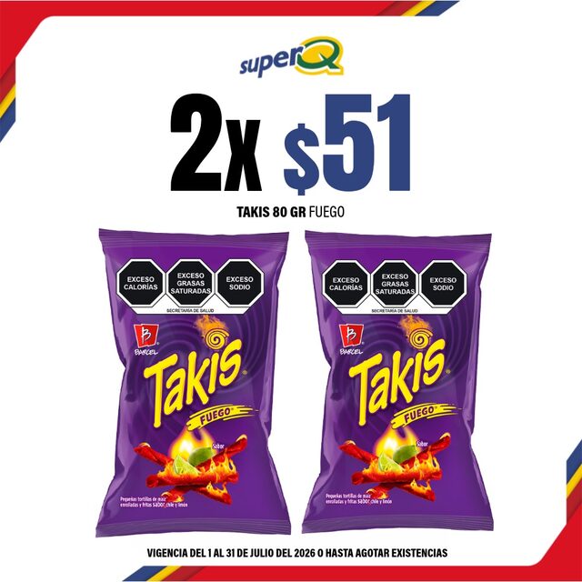 Promoción Súper Q · Takis 90 g